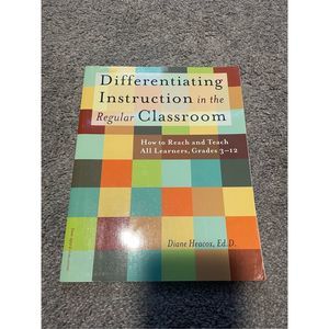 differentiating instruction in the regular classroom by diane heacox